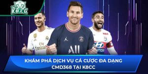 CMD368 Tại K8CC: Khám Phá Dịch Vụ Cá Cược Đa Dạng